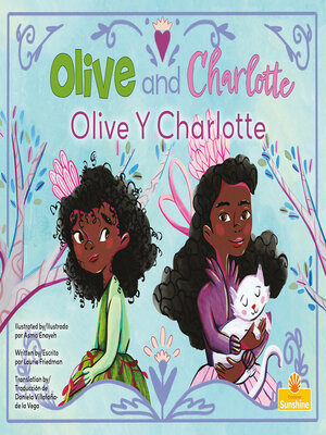 cover image of Olive y Charlotte (Olive and Charlotte) Bilingual